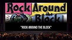 Rock Around The Block Performance