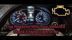 The Top 5 Reasons Your Check Engine Light May Be On