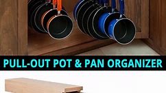 Pull-Out Pot & Pan Organizer