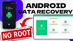 [2023 No Root] Best Android Data Recovery Software | Recover Photos/Videos/App Data