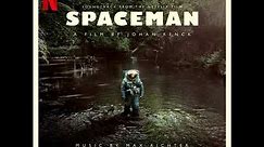 Spaceman 2024 Soundtrack | Reflected in Her Eyes – Max Richter | A Netflix Original Film Score |