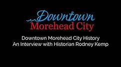 Downtown MHC History | An Interview with Rodney Kemp
