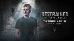 Restrained & MC Diesel - The Mental Asylum