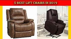 Lift chairs: 5 Best lift chairs in 2019