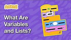 What Are Variables and Lists in Scratch? (Part 1)| Tutorial