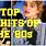100 Greatest 80s Songs