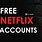 A Free Netflix Account
