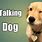 A Talking Dog