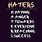 Best Quote About Haters