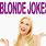 Blonde Woman Jokes