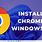 Chrome Web Browser Install
