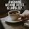 Coffee Motivational Quotes