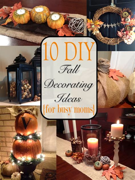 DIY Fall Decorating Ideas