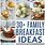 Family Breakfast Ideas