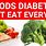Foods a Diabetic Can Eat