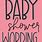 Funny Baby Shower Sayings