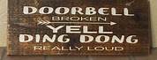 Funny Wooden Signs Sayings
