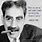 Groucho Marx Birthday Quotes