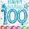 Happy 100 Birthday Wishes