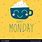 Happy Monday Coffee Clip Art