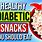 Healthy Snacks for Diabetics