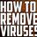 How to Get Rid of a Virus