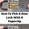 How to Pick a Door Lock with a Paperclip