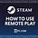 How to Use Steam Remote Play