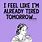 I'm so Tired Funny Quotes