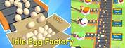 Idle Egg Factory