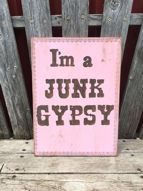 Junk GYpSy Signs