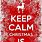 Keep Calm Christmas Is Coming Clip Art