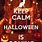 Keep Calm Halloween