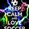 Keep Calm Soccer Quotes