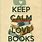 Keep Calm and Love Literature