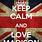 Keep Calm and Love Madison