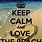 Keep Calm and Love the Beach