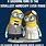 Minion Funny Marriage Quotes