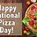 National Pizza Day Funny