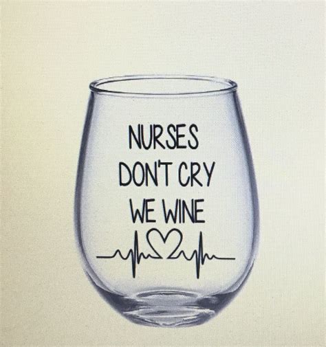 Nurse Wine Glass Saying