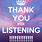 Picture of Thank You for Listening