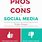 Pros and Cons to Social Media
