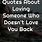 Quotes About Loving Someone Who Doesn't Back