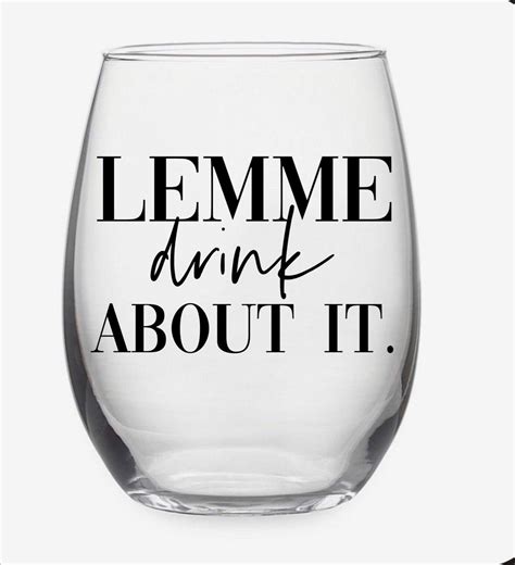 Quotes Funny Wine Glass