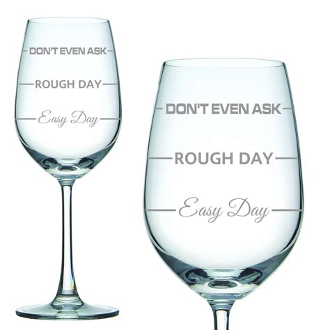 Rough Day Wine Glass