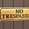 Rude No Trespassing Signs
