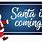Santa Is Coming to Town Clip Art