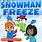 Snowman Freeze
