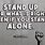 Stand Up for What's Right Quotes