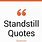 Standstill Quotes